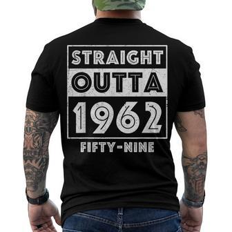 Straight Outta 1962 Fifty-Nine 59Th Birthday Men's T-shirt Back Print - Seseable