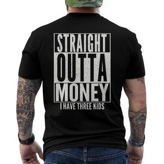 Straight Outta Money Fathers Day Dad Mens Womens Men's Back Print T-shirt | Mazezy