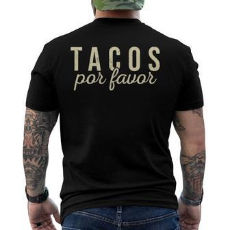 Tacos Por Favor Taco Lover Mexican Food Cinco De Mayo Men's Back Print T-shirt | Mazezy