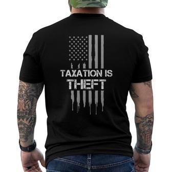Taxation Is Theft American Flag 4Th Of July Gift Men's Crewneck Short Sleeve Back Print T-shirt