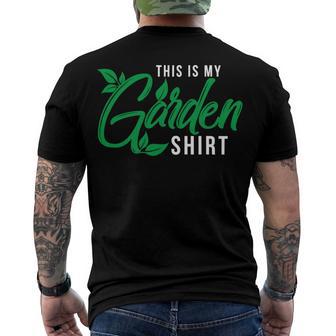 This Is My Garden Gardener Hob 552 Shirt Men's Crewneck Short Sleeve Back Print T-shirt | Favorety