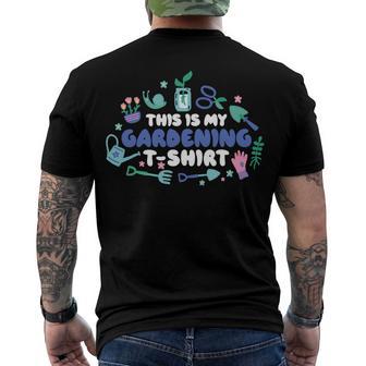 This Is My Gardening Garden Gangster 549 Shirt Men's Crewneck Short Sleeve Back Print T-shirt | Favorety AU