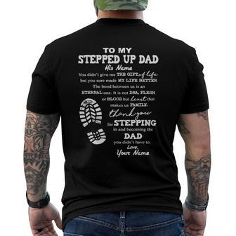 To My Stepped Up Dad His Name Men's Crewneck Short Sleeve Back Print T-shirt