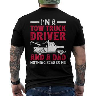 Im A Tow Truck Driver And A Dad Fathers Day Men's Back Print T-shirt | Mazezy