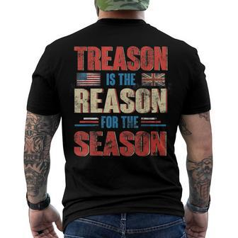 Treason Is The Reason For The Season 4Th Of July Patriotic Men's T-shirt Back Print - Seseable