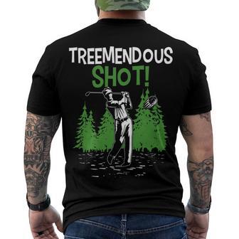 Treemendous Golf Shot In The Trees 66 Trending Shirt Men's Crewneck Short Sleeve Back Print T-shirt | Favorety AU