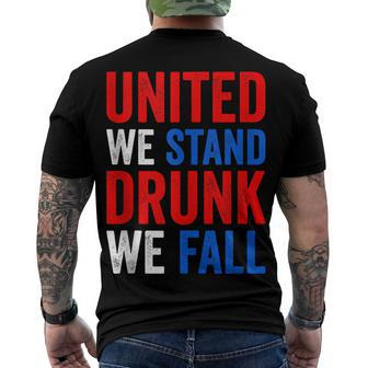 United We Stand Drunk We Fall Usa American 4Th Of July Men's T-shirt Back Print - Seseable