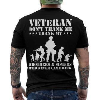 Veteran Veteran Dont Thank Me Thank Brothers And Sisters Never Came Back 134 Navy Soldier Army Military Men's Crewneck Short Sleeve Back Print T-shirt - Monsterry AU