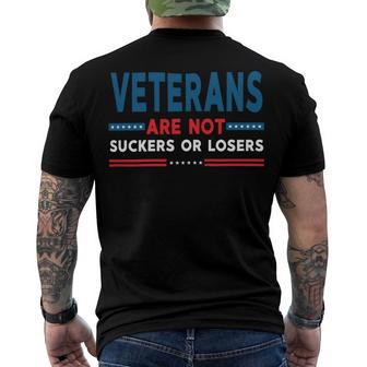 Veteran Veterans Are Not Suckers Or Losers 220 Navy Soldier Army Military Men's Crewneck Short Sleeve Back Print T-shirt - Monsterry