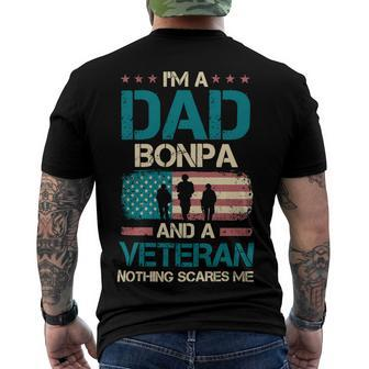 Veteran Veterans Day Im A Dad Bonpa And A Veteran Nothing Scares Me Usa Flag 438 Navy Soldier Army Military Men's Crewneck Short Sleeve Back Print T-shirt - Monsterry