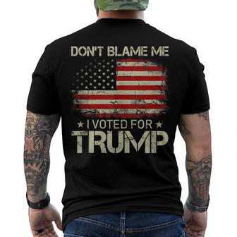 Vintage Dont Blame Me I Voted For Trump Usa Flag Patriots Men's T-shirt Back Print - Seseable