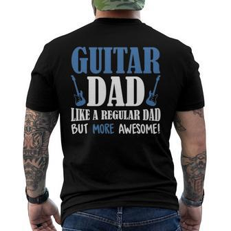 Vintage Guitar Dad More Awesome Guitar Lover Fathers Day Men's Back Print T-shirt | Mazezy