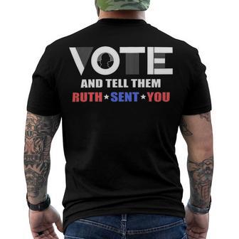 Vote Tell Them Ruth Sent You 32 Shirt Men's Crewneck Short Sleeve Back Print T-shirt | Favorety UK