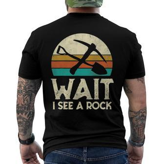 Wait I See A Rock Geologist Science Retro Geology Men's Back Print T-shirt | Mazezy
