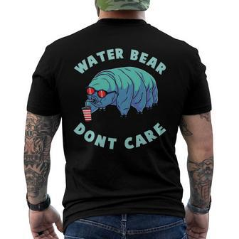 Water Bear Dont Care Microbiology Men's Crewneck Short Sleeve Back Print T-shirt