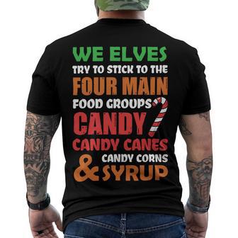 We Elves Try To Stick To The Four Main Food Groups Funny Christmas 608 Trending Shirt Men's Crewneck Short Sleeve Back Print T-shirt | Favorety AU