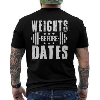 Weights Before Dates Gym Bodybuilding Exercise Fitness Men's Back Print T-shirt | Mazezy