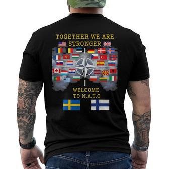 Welcome Sweden And Finland In Nato Together We Are Stronger Men's Back Print T-shirt | Mazezy