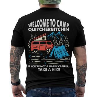 Welcome To Camp Quitcherbitchin Funny 7 Shirt Men's Crewneck Short Sleeve Back Print T-shirt | Favorety CA