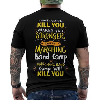 What Doesnt Kill You Makes You Stronger Marching Band Camp T Shirt Men's Crewneck Short Sleeve Back Print T-shirt - Monsterry UK