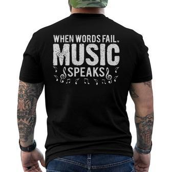 When Words Fail Music Speaks Musician Men's Back Print T-shirt | Mazezy DE