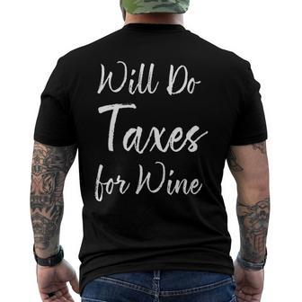 Will Do Taxes For Wine Accountant Men's Back Print T-shirt | Mazezy