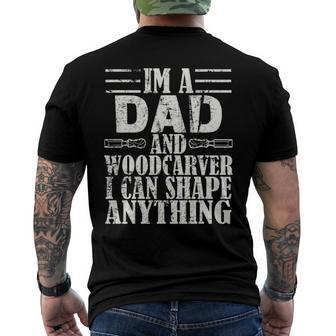Woodcarver Dad Inspirational Carpenter And Woodworker Men's Back Print T-shirt | Mazezy