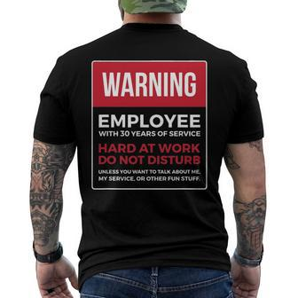 Work Anniversary 30 Years Thirty Years Service Warning Men's Back Print T-shirt | Mazezy
