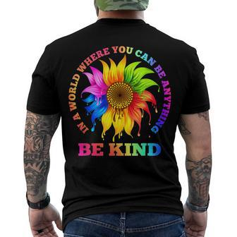 In A World Where You Can Be Anything Be Kind Lgbt Rainbow Men's T-shirt Back Print - Seseable