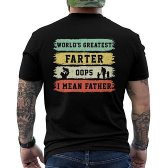 Worlds Greatest Farter Oops I Mean Father Fathers Day Fun Men's Back Print T-shirt | Mazezy