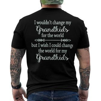 Wouldnt Change My Grandkids For The World Creative 2022 Men's T-shirt Back Print - Seseable