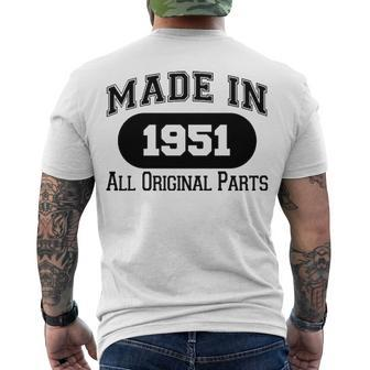 1951 Birthday Made In 1951 All Original Parts Men's T-Shirt Back Print - Seseable