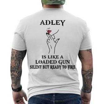 Adley Name Adley Is Like A Loaded Gun Men's T-Shirt Back Print - Seseable