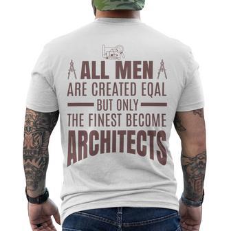 All Men Are Created Eqal But Only Men's Crewneck Short Sleeve Back Print T-shirt | Favorety UK