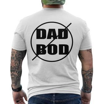 Anti-Dad Bod Just Say No Men's Back Print T-shirt | Mazezy