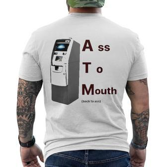 Atm Ass To Mouth Back To Ass Men's Back Print T-shirt | Mazezy
