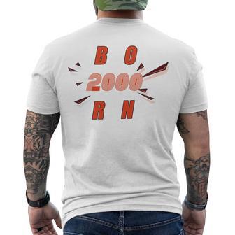 Born 2000 Funny And Best Gift Men's Crewneck Short Sleeve Back Print T-shirt | Favorety AU