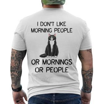 Cat I Dont Like Morning People Or Mornings Or People Men's Back Print T-shirt | Mazezy