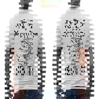 Coffee And Mental Health Men's Crewneck Short Sleeve Back Print T-shirt - Monsterry