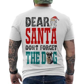 Dear Santa Dont Forget The Dog Men's Crewneck Short Sleeve Back Print T-shirt | Favorety DE