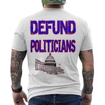 Defund Politicians Men's Crewneck Short Sleeve Back Print T-shirt | Favorety AU