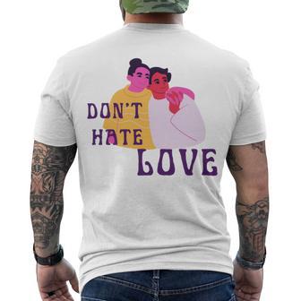 Dont Hate Love Men's Crewneck Short Sleeve Back Print T-shirt | Favorety AU