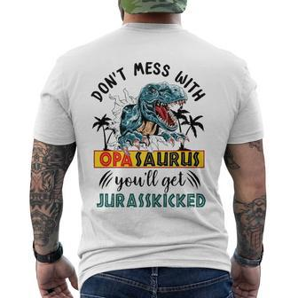 Dont Mess With Opasaurus Youll Get Jurasskicked Men's Back Print T-shirt | Mazezy