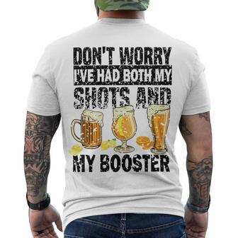 Dont Worry Ive Had Both My Shots And Booster Men's Crewneck Short Sleeve Back Print T-shirt | Favorety UK