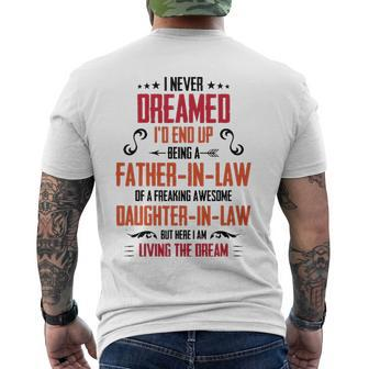 I Never Dreamed Id End Up Being A Father In Law Men's Back Print T-shirt | Mazezy