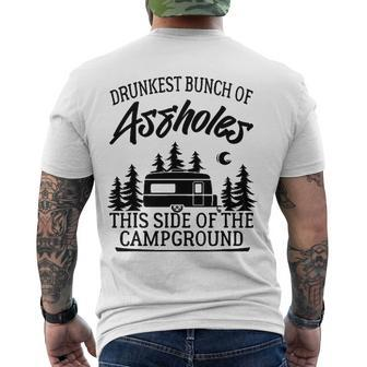 Drunkest Bunch Of Assholes Happy Camper Camping Men's Back Print T-shirt | Mazezy
