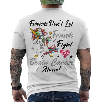 Friends Dont Let Friends Fight Brain Cancer Alone Unicorn Grey Ribbon Brain Cancer Brain Cancer Awareness Men's Crewneck Short Sleeve Back Print T-shirt - Monsterry