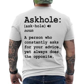 Funny Askhole Definition Dictionary Word Gag Sarcastic V3 Men's Crewneck Short Sleeve Back Print T-shirt | Favorety