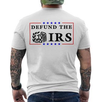 Funny Humor Irs Defund The Irs Men's Crewneck Short Sleeve Back Print T-shirt | Favorety DE