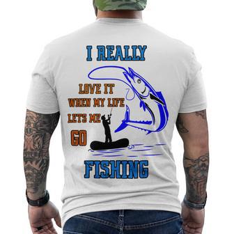 Funny I Really Love It When My Wife Lets Me Go Fishing Men's Crewneck Short Sleeve Back Print T-shirt | Favorety UK